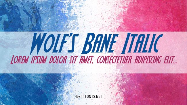 Wolf's Bane Italic example